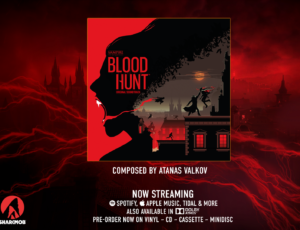SINK YOUR TEETH INTO THE  BLOODHUNT ORIGINAL SOUNDTRACK